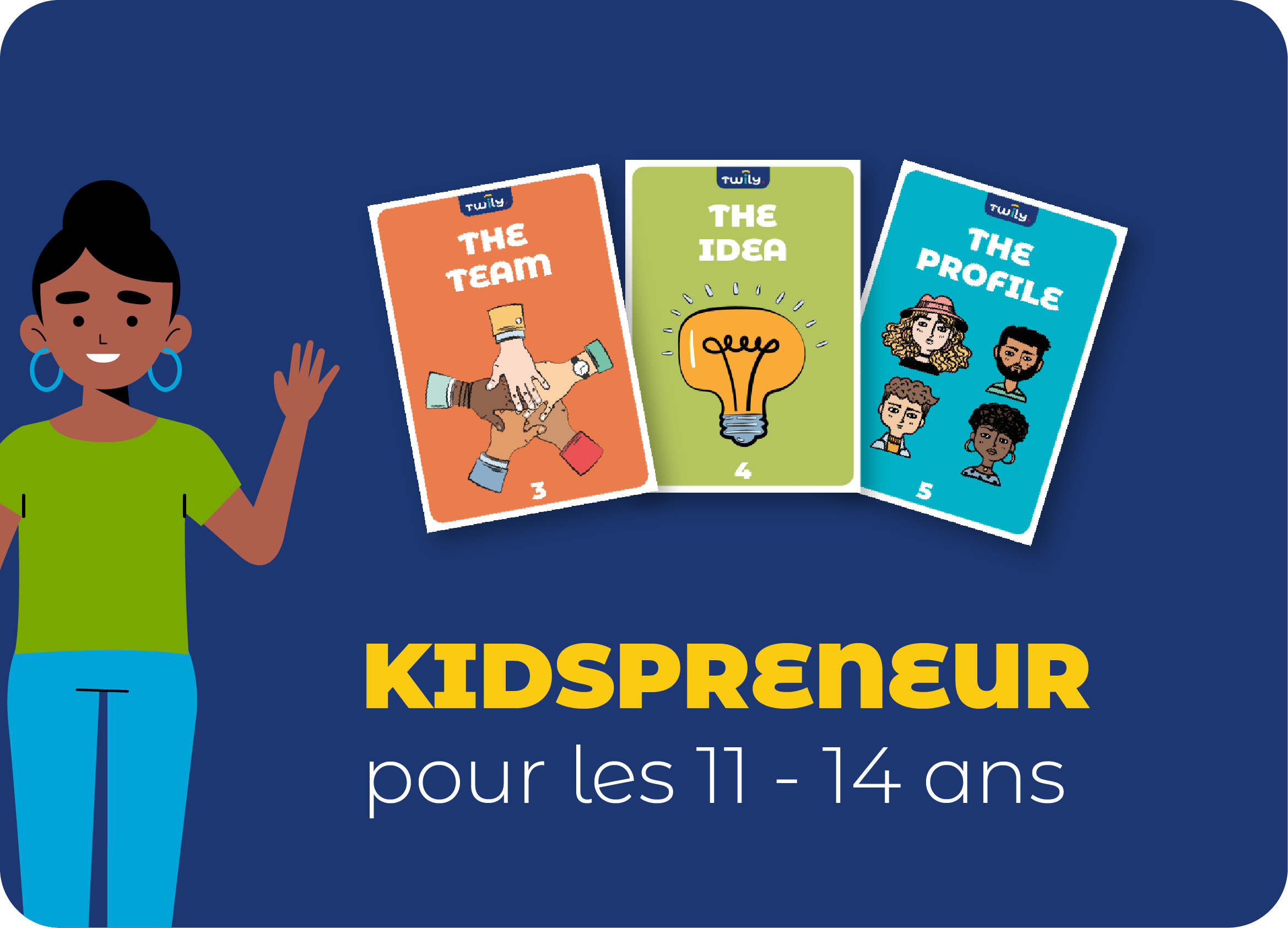 Kidspreneur (11-14 ans)